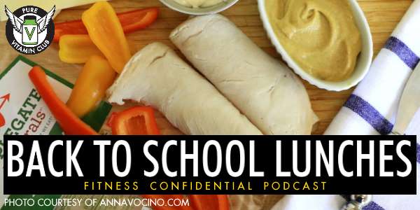 Episode 662 - Back to School Lunches