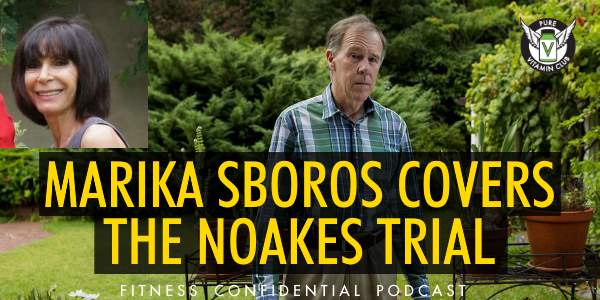 Episode 792 - Marika Sboros Covers The Noakes Trial