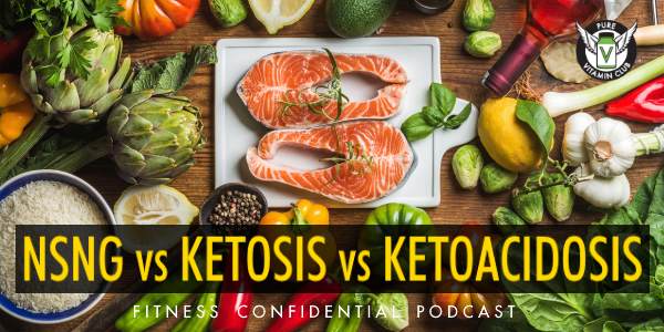 Episode 815 - NSNG vs Ketosis vs Ketoacidosis