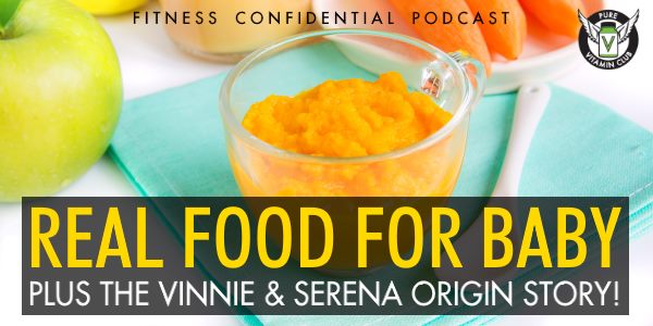 Episode 872 - Real Food For Baby