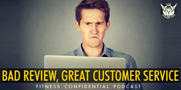 Episode 896 - Bad Review, Great Customer Service