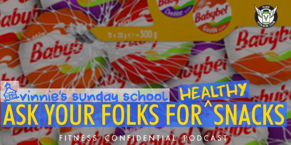 Episode 908 - Ask Your Folks for Healthy Snacks
