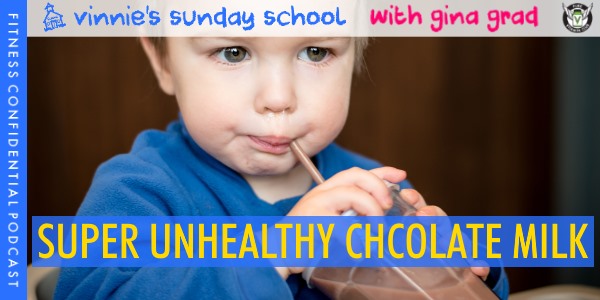 Episode 989 - Super Unhealthy Chocolate Milk