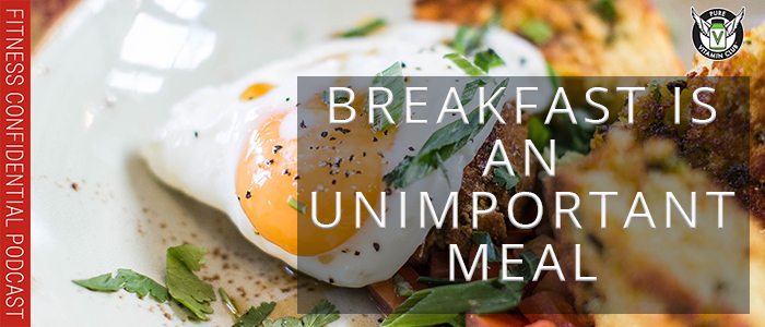 EPISODE-1209-Breakfast-is-an-Unimportant-Meal