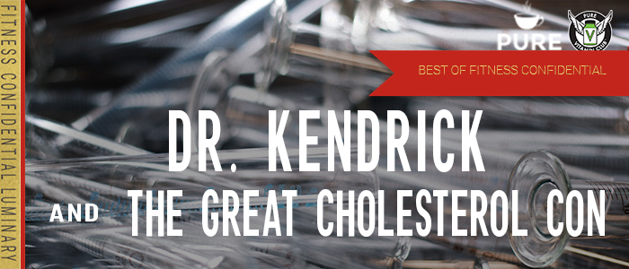EPISODE-1247-BEST-OF--Dr.-Kendrick-and-the-Great-Cholesterol-Con