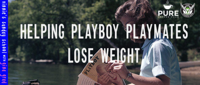 Helping Playbabe Playmates Lose Weight Episode Vinnie Tortorich