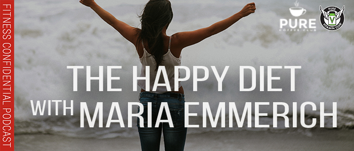 EPISODE-1286-The-Happy-Diet-with-Maria-Emmerich
