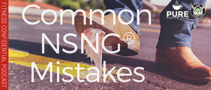 EPISODE-1314-Common-NSNG®-Mistakes