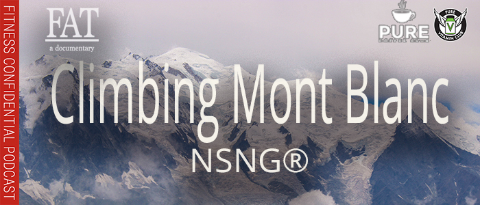 EPISODE-1369-Climbing-Mont-Blanc-NSNG®