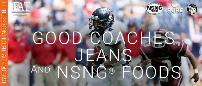 EPISODE-1640-Good-Coaches,-Jeans-&-NSNG®-Foods