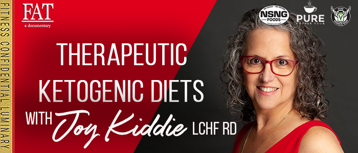 ESPISODE-1651-Therapeutic-Ketogenic-Diets-with-Joy-Kiddie,-LCHF-RD
