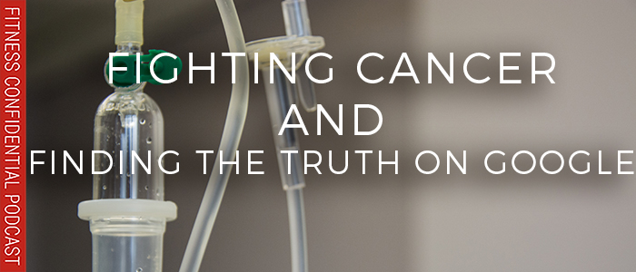 EPISODE-1677-Fighting-Cancer-&-Finding-the-Truth-on-Google