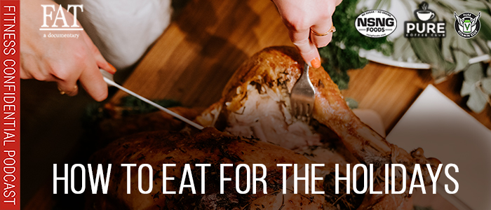 EPISODE-1711-How-to-Eat-for-the-Holidays