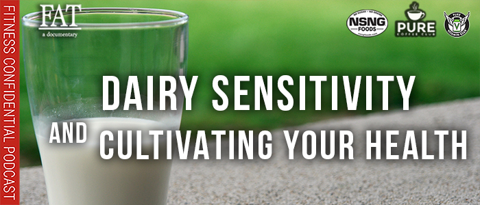 EPISODE-1752-Dairy-Sensitivity-&-Cultivating-Your-Health