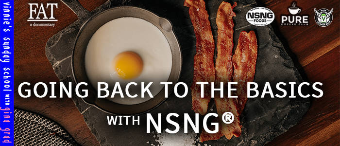 EPISODE-1818-Going Back to the Basics with NSNG®