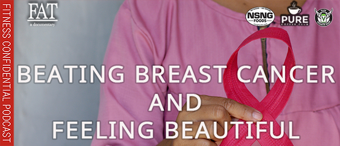 EPISODE-1852-Beating-Breast-Cancer-&-Feeling-Beautiful