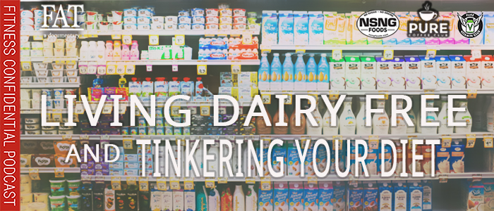 EPISODE-1856-Living-Dairy-Free-And-Tinkering-Your-Diet