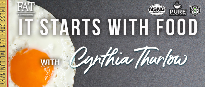 EPISODE-1891-It-Starts-with-Food-with-Cynthia-Thurlow
