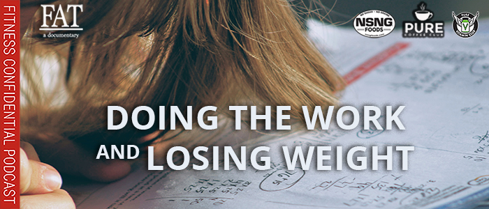 EPISODE-2002-Doing-the-Work-and-Losing-Weight