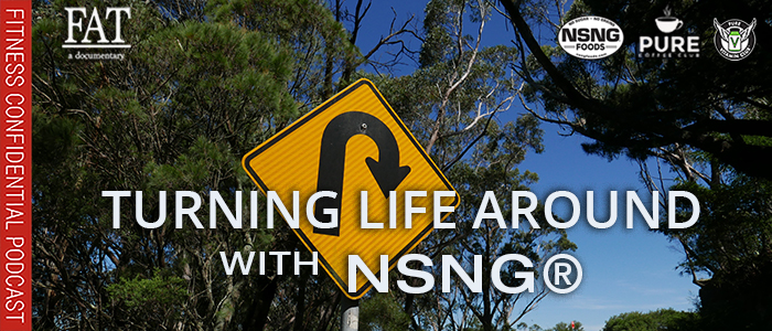 EPISODE-2017-Turning-Life-Around-with-NSNG®