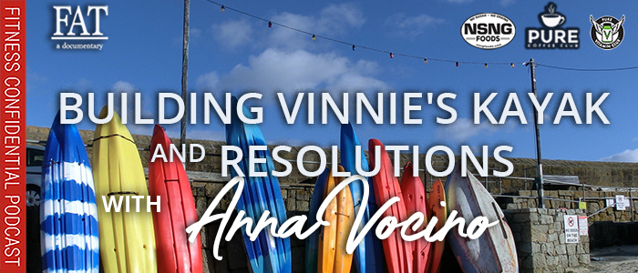 EPISODE-2019-Building-Vinnie's-Kayak-&-Resolutions