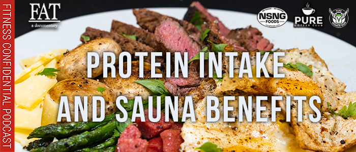 EPISODE-2040-Protein-Intake-And-Sauna-Benefits