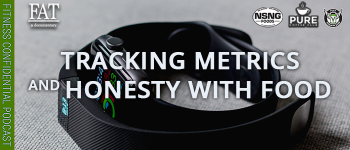 EPISODE-2050-Tracking-Metrics-&-Honesty-with-Food