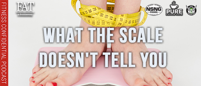 EPISODE-2067-What-the-Scale-Doesn't-Tell-You