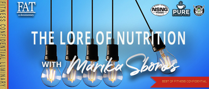 EPISODE-2082-The-Lore-of-Nutrition