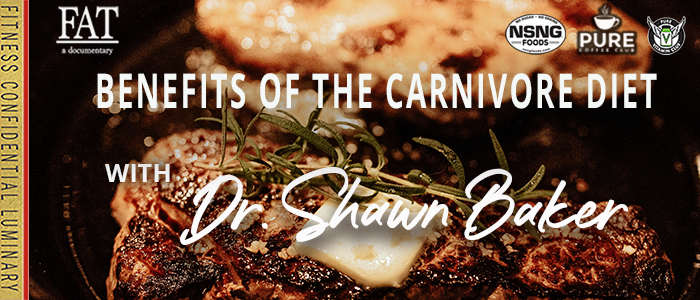 EPISODE-2091-Benefits-of-the-Carnivore-Diet-with-Dr.-Shawn-Bake