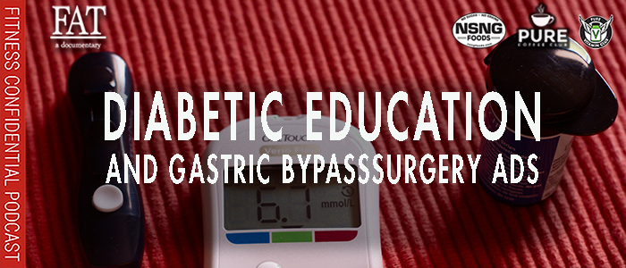 EPISODE-2137-Diabetic-Education-&-Gastric-Bypass-Surgery-Ads