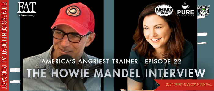 EPISODE-2145-BEST-OF-Americas-Angriest-Trainer-The-Howie-Mandel-Interview