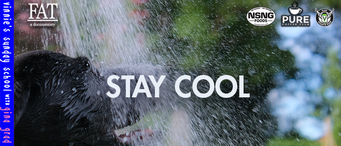 EPISODE-2158-Stay-Cool