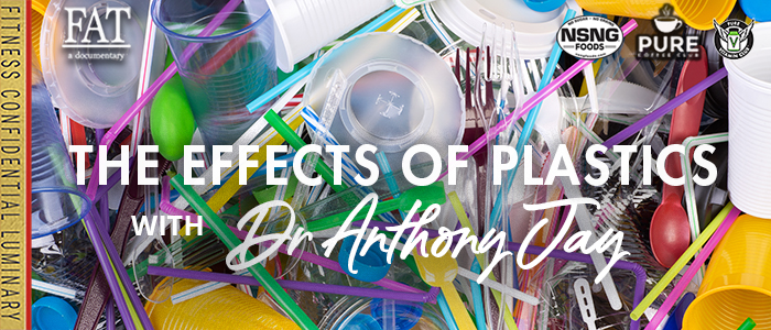 EPISODE-2272-The-Effects-of-Plastics