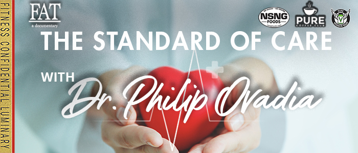 EPISODE-2303-The-Standard-of-Care-with-Dr.-Philip-Ovadia