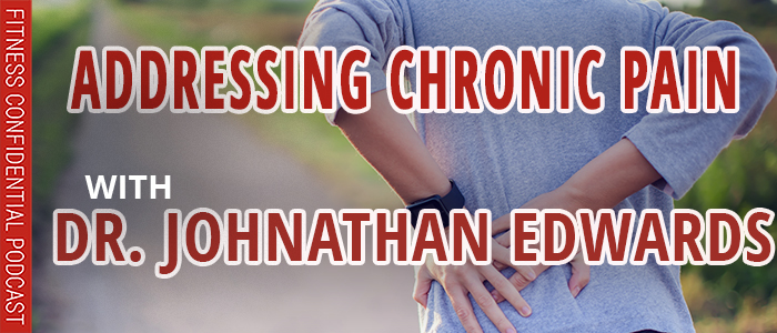 EPISODE-2540-Addressing-Chronic-Pain-with-Dr.-Johnathan-Edwards