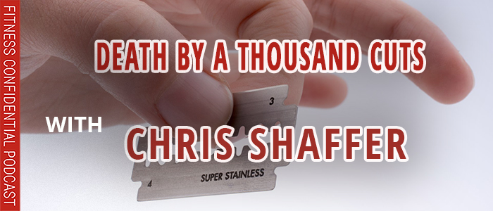 EPISODE-2716-Death-By-A-Thousand-Cuts