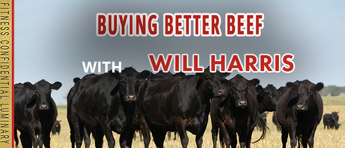 EPISODE-2762-Buying-Better-Beef-with-Will-Harris