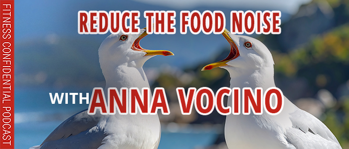EPISODE-2778-Reduce-the-Food-Noise