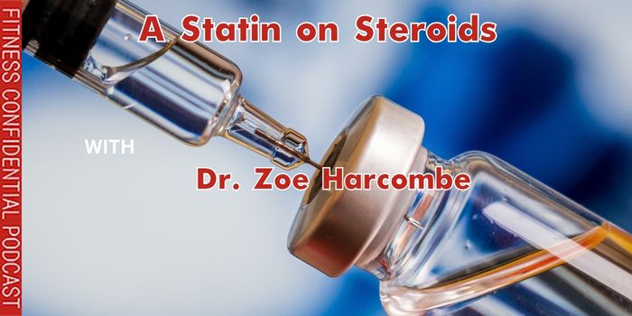 EPISODE-2816-A Statin on Steroids