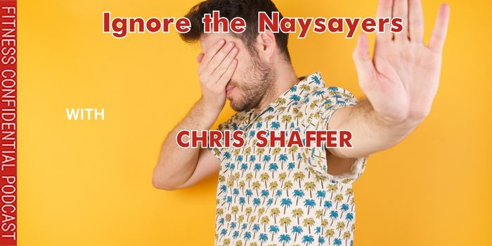 EPISODE-2818-Ignore the Naysayers